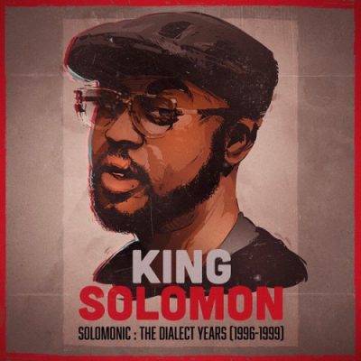 King Solomon – Solomonic: The Dialect Years (1996-1999) (CD) (2019) (FLAC + 320 kbps)
