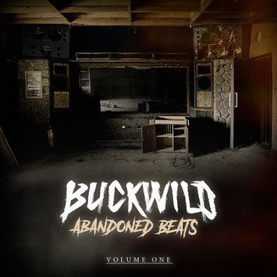 Buckwild – Abandoned Beats, Volume One (CD) (2020) (FLAC + 320 kbps)