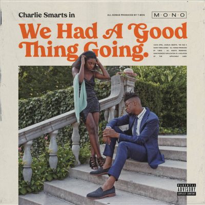 Charlie Smarts – We Had a Good Thing Going (WEB) (2020) (320 kbps)