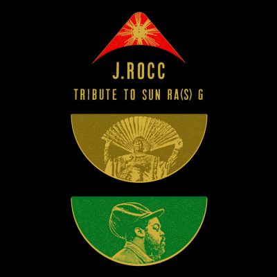 J.Rocc – Tribute To Sun Ra(S) G (WEB) (2019) (320 kbps)
