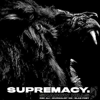 Supremacy – Shadow Hills EP (WEB) (2020) (320 kbps)