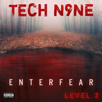 Tech N9ne – EnterFear Level 2 EP (WEB) (2020) (320 kbps)