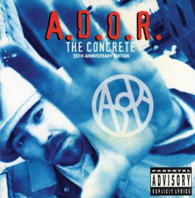 A.D.O.R. – The Concrete (25th Anniversary Edition) (CD) (1994-2020) (320 kbps)