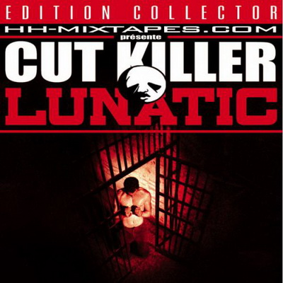 Cut Killer – Lunatic (CD) (2005) (FLAC + 320 kbps)