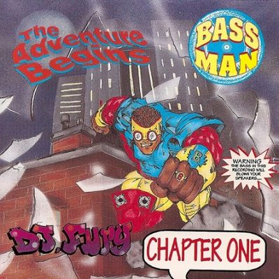 DJ Fury – Bass Man: The Adventure Begins Chapter One (CD) (1992) (320 kbps)
