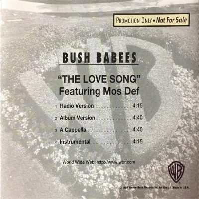 Da Bush Babees – The Love Song (Promo CDS) (1996) (FLAC + 320 kbps)