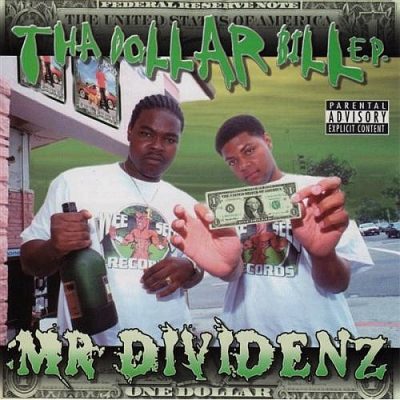 Mr. Dividenz – Tha Dollar Bill E.P. (CD) (1999) (320 kbps)