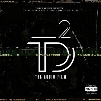 Dreddy Kruger Presents​ – Think Differently Two: The Audio Film (WEB) (2020) (VBR V0)