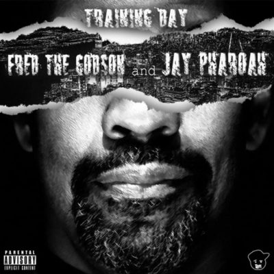 Fred The Godson & Jay Pharoah – Training Day EP (WEB) (2020) (320 kbps)