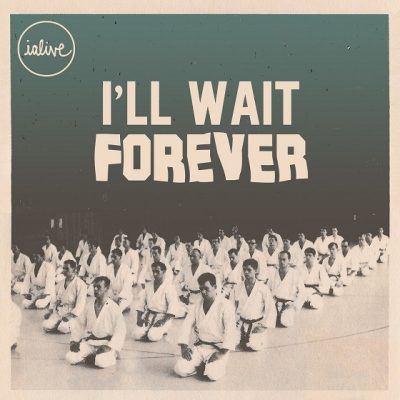 Ialive – I’ll Wait Forever (WEB) (2020) (320 kbps)