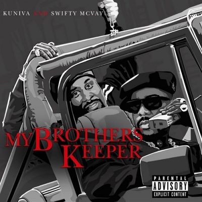 Kuniva & Swifty McVay – My Brothers Keeper EP (WEB) (2020) (320 kbps)