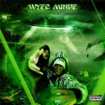Wyze Mindz – Return Of Tha Chozen (WEB) (2013) (320 kbps)