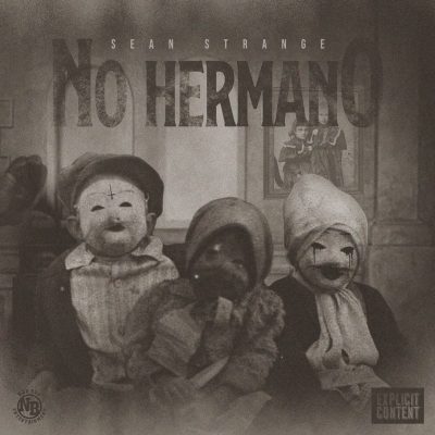 Sean Strange – No Hermano (WEB) (2020) (320 kbps)