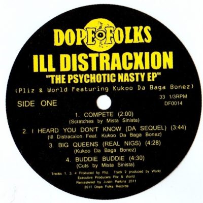 Ill Distracxion – The Psychotic Nasty EP (Vinyl) (2012) (FLAC + 320 kbps)