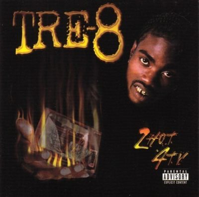 Tre-8 – 2 Hot 4 TV (CD) (2002) (FLAC + 320 kbps)