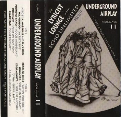 VA – Underground Airplay Volume II – …The Cypha Continues… (Cassette) (1994) (FLAC + 320 kbps)