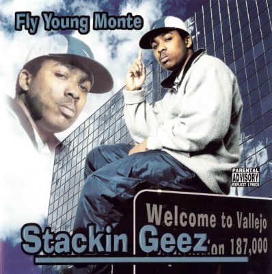 Fly Young Monte – Stackin Geez (CD) (1999) (FLAC + 320 kbps)