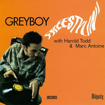 Greyboy – Freestylin’ (CD) (1993) (FLAC + 320 kbps)