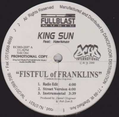 King Sun – Fistful Of Franklins (Promo VLS) (2000) (FLAC + 320 kbps)