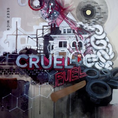 Seez Mics – Cruel Fuel (CD) (2014) (FLAC + 320 kbps)