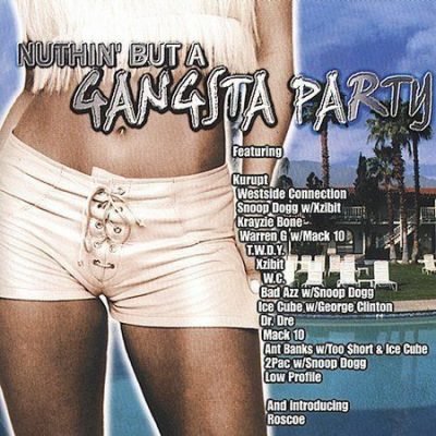 VA – Nuthin’ But A Gangsta Party (CD) (2000) (FLAC + 320 kbps)