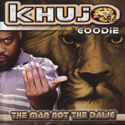 Khujo Goodie – The Man Not The Dawg (CD) (2002) (320 kbps)