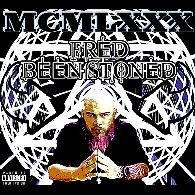 Fred Been Stoned – MCMLXXX (WEB) (2020) (320 kbps)