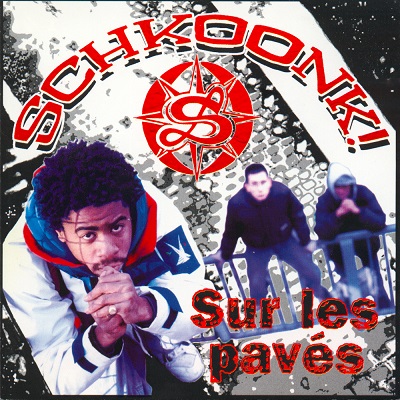 Schkoonk – Sur Les Pavés (CD) (1996) (FLAC + 320 kbps)