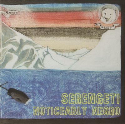 Serengeti – Noticeably Negro (CD) (2006) (FLAC + 320 kbps)