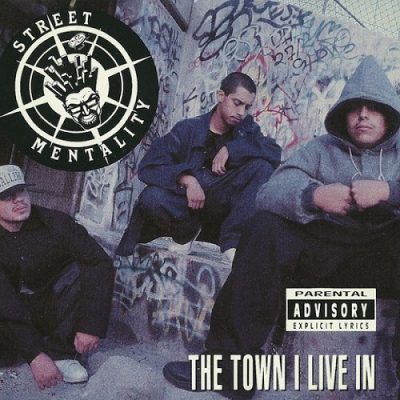 Street Mentality – The Town I Live In EP (CD) (1992) (320 kbps)