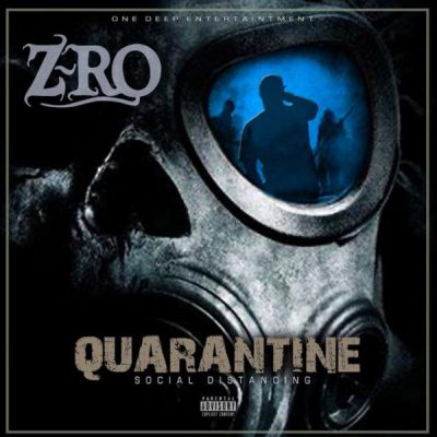 Z-Ro – Quarantine: Social Distancing EP (WEB) (2020) (320 kbps)