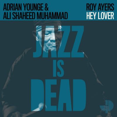 Adrian Younge & Ali Shaheed Muhammad – Jazz Is Dead 001: Roy Ayers (CD) (2020) (FLAC + 320 kbps)