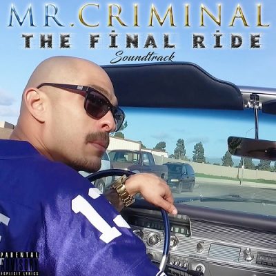Mr. Criminal – The Final Ride (WEB) (2020) (320 kbps)