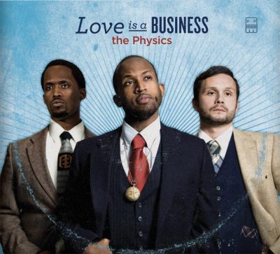 The Physics – Love Is A Business (CD) (2011) (FLAC + 320 kbps)