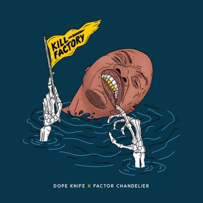 Dope Knife & Factor Chandelier – Kill Factory EP (WEB) (2020) (320 kbps)
