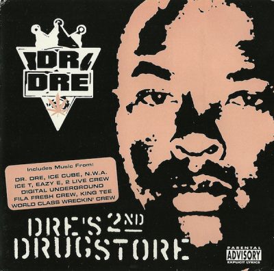 Dr. Dre – Dre’s 2nd Drugstore (2xCD) (2003) (FLAC + 320 kbps)