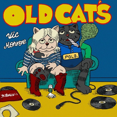 Vic Monroe – OLD CAT’s (WEB) (2020) (320 kbps)