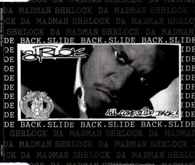 Shrlock Da Madman – All Comp. Slide Back EP (CD) (1996) (320 kbps)