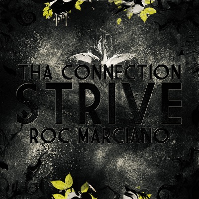 Tha Connection – Strive LP (WEB) (2012) (FLAC + 320 kbps)