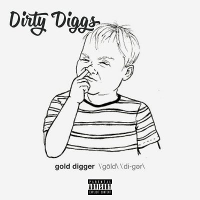 DirtyDiggs – Gold Digger (WEB) (2014) (320 kbps)