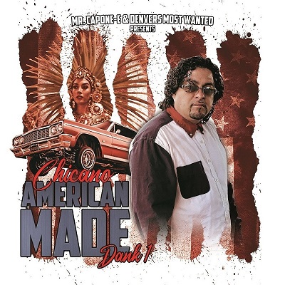 Mr. Capone-E & Denvers Most Wanted Presents – Chicano American Made Dank 1 (WEB) (2020) (320 kbps)