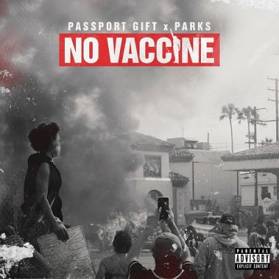 Passport Gift & Parks – No Vaccine (WEB) (2020) (320 kbps)