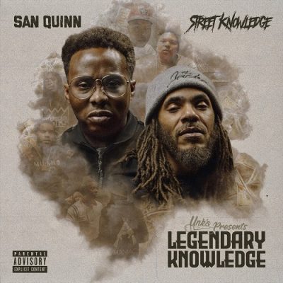 San Quinn & Street Knowledge – Legendary Knowledge (WEB) (2020) (320 kbps)