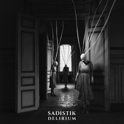 Sadistik – Delirium EP (WEB) (2020) (320 kbps)