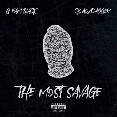 G Fam Black – The Most Savage EP (WEB) (2020) (320 kbps)