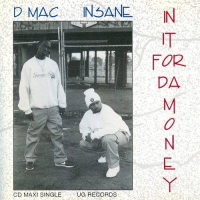 Insane & D-Mack – In It For Da Money EP (CD) (1994) (320 kbps)