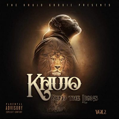 Khujo Goodie Presents – Feed The Lions, Vol. 2 (WEB) (2020) (320 kbps)
