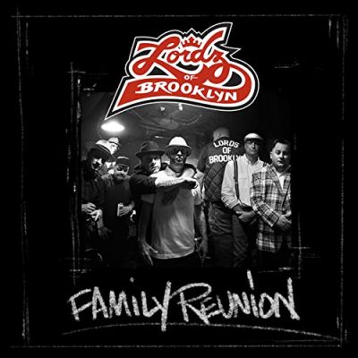 Lordz Of Brooklyn – Family Reunion (WEB) (2020) (320 kbps)