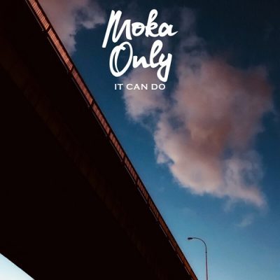 Moka Only – It Can Do (WEB) (2020) (320 kbps)