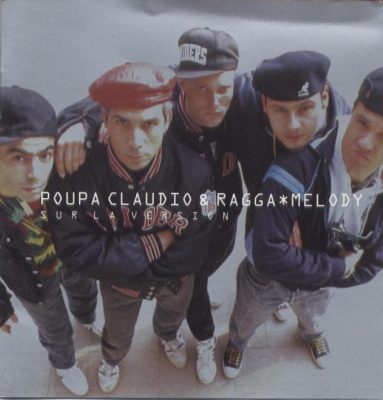 Poupa Claudio & Ragga Melody – Sur La Version (CD) (1991) (FLAC + 320 kbps)